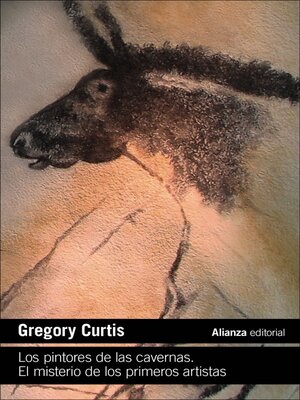 cover image of Los pintores de las cavernas. El misterio de los primeros artistas